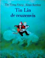 Tin Lin De Reuzenvis, Boeken, Gelezen, 3 tot 4 jaar, The Tjong Khing • Klaus Kordon., Ophalen of Verzenden