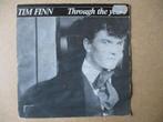 s2029 tim finn - through the years, Ophalen, Gebruikt, Overige genres, 7 inch