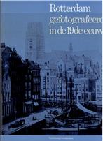Rotterdam in de 19e eeuw, Ophalen of Verzenden, Gelezen