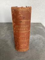 Oud, antiek boek Adolf Holm / Griechische Geschighte 1891, Ophalen of Verzenden, Adolf Holm