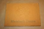 Album - Rheinlands Burgen - Antieke uitgave 1910 !!, Antiek en Kunst, Ophalen of Verzenden