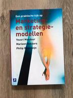 Een praktische kijk op Marketing- en strategiemodellen, Boeken, Ophalen, Alpha, Zo goed als nieuw, HBO