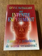 Lynne McTaggart - Het intentie-experiment, Boeken, Ophalen of Verzenden, Gelezen, Lynne McTaggart