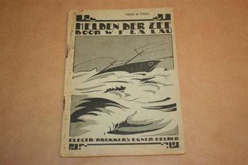 Helden der Zee - Dorus Rijkers fonds - 1924 !! beschikbaar voor biedingen