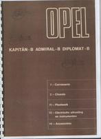 OPEL ADMIRAL-B  3 Delen  1970/Handleiding 1973, Auto diversen, Ophalen of Verzenden