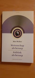 Max Weber Wetenschap als beroep Politiek als beroep, Boeken, Ophalen of Verzenden, Gelezen, Sociale wetenschap