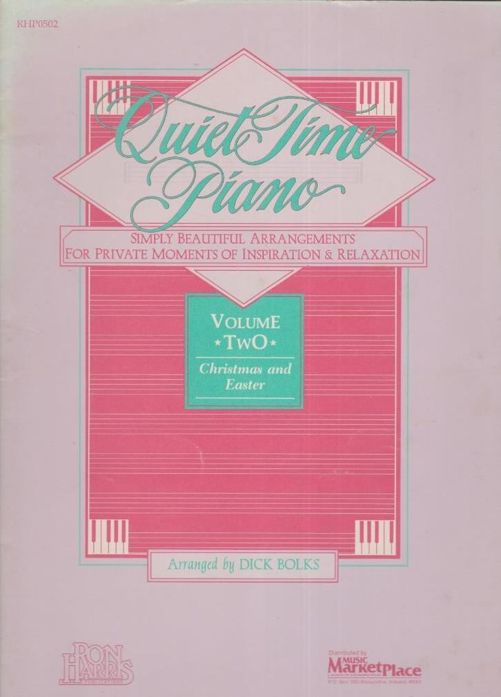 DICK BOLKS - QUIET TIME PIANO - VOLUME 2 - CHRISTMAS/EASTER, Muziek en Instrumenten, Bladmuziek, Gebruikt, Artiest of Componist
