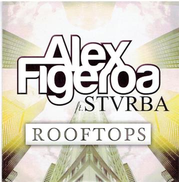 Alex Figeroa feat. STVRBA ‎– Rooftops (PROMO) beschikbaar voor biedingen