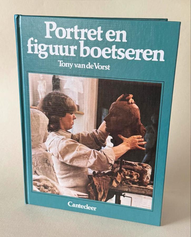 Portret en figuur boetseren - Tony van de Vorst, Boeken, Kunst en Cultuur | Beeldend, Gelezen, Beeldhouwkunst, Verzenden