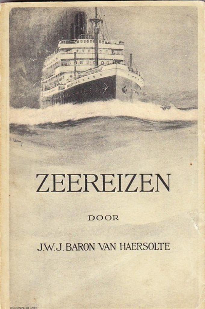 Haersolte - Zeereizen.  Stoomvaart Mij. Nederland, Verzamelen, Scheepvaart, Gebruikt, Boek of Tijdschrift, Ophalen