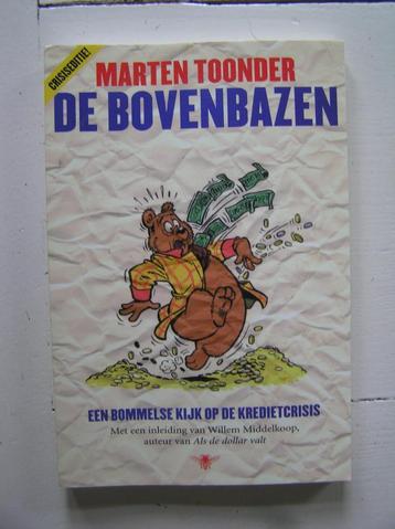 De bovenbazen - Een Bommelse kijk op de kredietcrisis beschikbaar voor biedingen