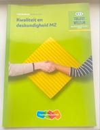Kwaliteit en deskundigheid MZ, ThiemeMeulenhoff, Ophalen of Verzenden, Zo goed als nieuw, MBO