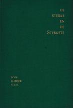 G.BOER - DE STERKE EN DE STERKSTE, Ophalen of Verzenden, Gelezen
