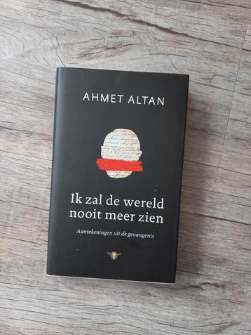 Ahmet Altan - Ik zal de wereld nooit meer zien beschikbaar voor biedingen