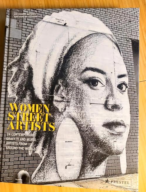 Women Street Artists: 24 contemporary graffiti mural artists, Boeken, Kunst en Cultuur | Fotografie en Design, Zo goed als nieuw