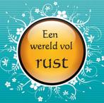Een wereld vol rust, Ophalen of Verzenden, Nieuw