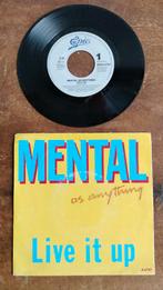 Mental As Anything - Live It Up 7", Gebruikt, 7 inch, Single, Ophalen of Verzenden