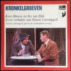 Simon Carmiggelt / Kees Brusse / Ko van Dijk – Kronkelgroeve, Cd's en Dvd's, Vinyl | Nederlandstalig, Verzenden, Zo goed als nieuw