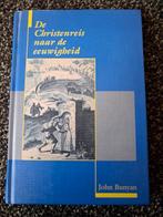 John Bunyan - De Christenreis naar de eeuwigheid, Boeken, Ophalen of Verzenden, Zo goed als nieuw, John Bunyan