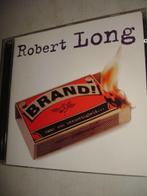 Robert Long- Brand!- (NIEUW), Cd's en Dvd's, Verzenden, Nieuw in verpakking, Levenslied of Smartlap