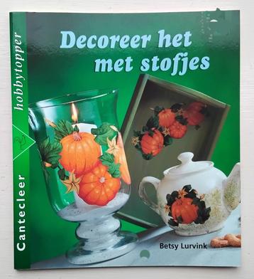 Decoreer het met stofjes - cantecleer hobbytopper  beschikbaar voor biedingen