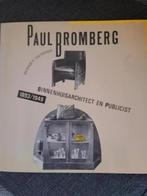 Paul Bromberg - binnenhuisarchitect en publicist (1893-1949), Ophalen of Verzenden