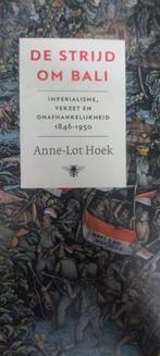 Anne-Lot Hoek - De strijd om Bali, Ophalen of Verzenden, Zo goed als nieuw, Anne-Lot Hoek