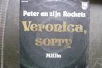 peter ( koelewijn ) en zijn rockets - veronica sorry, 7 inch, Single, Ophalen of Verzenden, Zo goed als nieuw