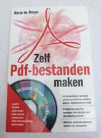 Zelf PDF-bestanden maken – Harry de Bruyn (1e druk uit 2004), Ophalen of Verzenden, Nieuw, HBO, Harry de Bruyn