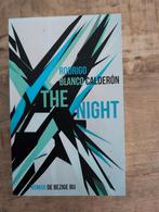 The Night - Rodrigo Blanco Calderón, Boeken, Ophalen of Verzenden, Zo goed als nieuw, Rodrigo Blanco Calderón, Nederland