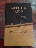 Wat stilte wil - Arthur Japin, Boeken, Ophalen of Verzenden, Zo goed als nieuw, Nederland