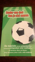 Zonder een doel kun je niet scoren-Mik Schots-Jan Luitzen, Ophalen of Verzenden, Balsport