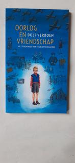 Oorlog en Vriendschap D.Verroen  Charl Dematons lagere schoo, Ophalen of Verzenden, Zo goed als nieuw, Dolf Verroen,Charlotte Dematons