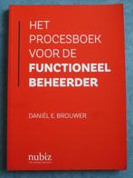Het procesboek voor de functioneel beheerder - D.E. Brouwer, Ophalen of Verzenden, Zo goed als nieuw, Daniël E. Brouwer