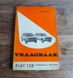 Fiat 128 ook Coupe Vraagbaak Werkplaatshandboek NL 1972-1976, Verzenden, Gelezen, Overige merken