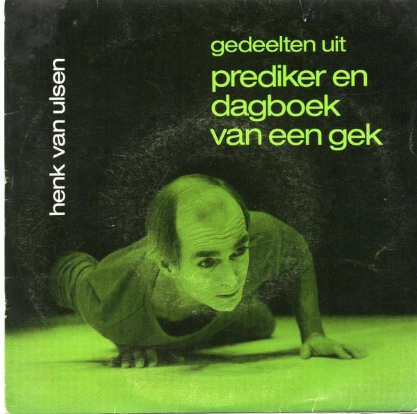 Henk Van Ulsen – Gedeelten Prediker/ Dagboek Van Een Gek KRO, Boeken, Kunst en Cultuur | Dans en Theater, Gelezen, Ophalen