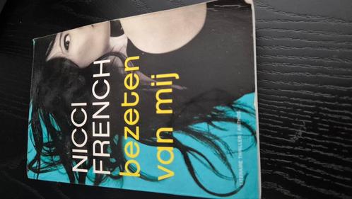 Nicci French - Bezeten van mij, Boeken, Thrillers, Zo goed als nieuw, Nederland, Ophalen of Verzenden