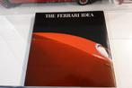 The Ferrari Idea - Gianni Rogliatti, Ophalen of Verzenden, Zo goed als nieuw, Ferrari, Gianni Rogliatti