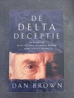 De Delta Deceptie - Dan Brown, Ophalen of Verzenden, Gelezen, Dan Brown, Nederland