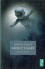 Margot Livesey - Molly's baby, Ophalen of Verzenden, Zo goed als nieuw, Europa overig