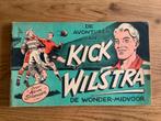 Kick Wilstra deel 1, De Wonder-Midvoor, prachtige staat., Boeken, Eén stripboek, Ophalen of Verzenden, Zo goed als nieuw