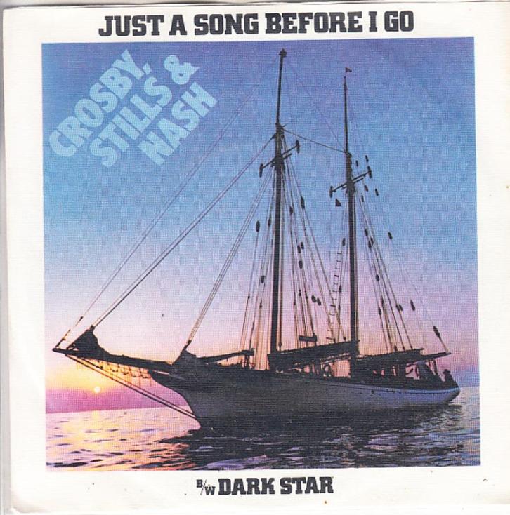 crosby stills & nash - just a song before i go  (1977), Cd's en Dvd's, Vinyl Singles, Single, Pop, 7 inch, Ophalen of Verzenden