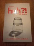 Berthold Gunster - Huh?!, Gelezen, Ophalen of Verzenden, Ontwikkelingspsychologie, Berthold Gunster
