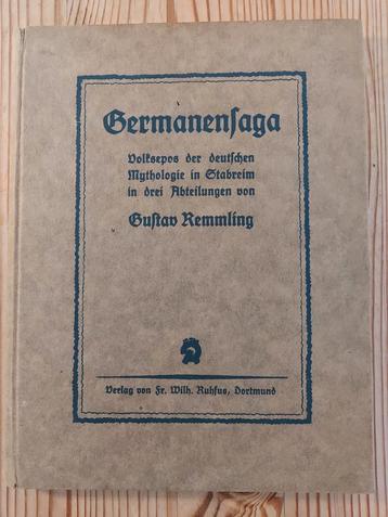 Germanensaga; Gustav Remmling beschikbaar voor biedingen