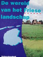 De Wereld van het Friese landschap. M Schroor, Boeken, 20e eeuw of later, Ophalen of Verzenden, Zo goed als nieuw, Meindert Schroor