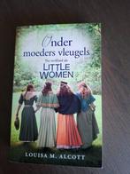 Onder moeders vleugels - Louisa M. Alcott, Gelezen, Ophalen of Verzenden, Louisa May Alcott, Amerika