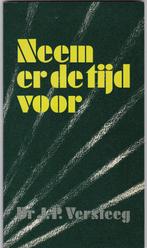 Versteeg, dr. J.P. – Neem er de tijd voor (25 korte meditati, Ophalen of Verzenden, Nieuw, Versteeg, dr. J.P., Christendom | Protestants