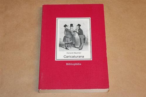 Caricaturana — De Beroemde Spotprenten van Honoré Daumier, Boeken, Kunst en Cultuur | Beeldend, Gelezen, Schilder- en Tekenkunst