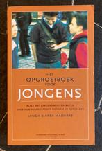 Het opgroeiboek voor jongens, Non-fictie, Lynda & Area Madaras, Ophalen of Verzenden, Zo goed als nieuw