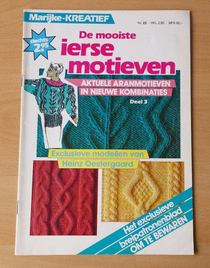 Breien - Marijke - De Mooiste Ierse Motieven- nr.22 -1986, Hobby en Vrije tijd, Breien en Haken, Gebruikt, Breien, Patroon of Boek
